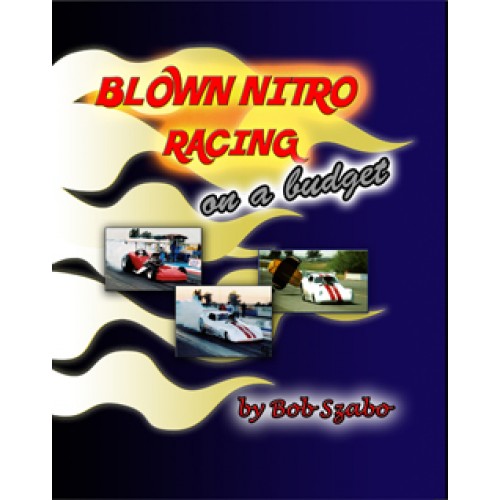 Blown Nitro Racing on a Budget